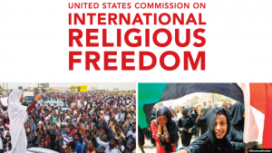 The 2019 annual report of the U.S. Commission on International Religious Freedom (USCIRF)